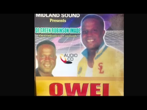 De Green Robinson Imade Full album Title: OWEI