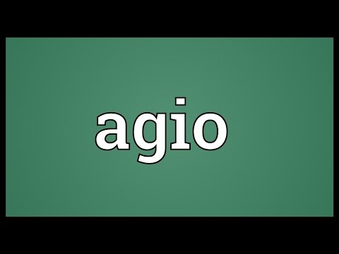 Agio Meaning