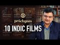 Prachyam's 10 Indic Films | Dr. Anand Ranganathan