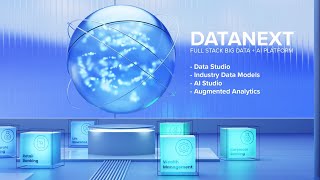 DATANEXT- Full stack Big Data + AI Platform