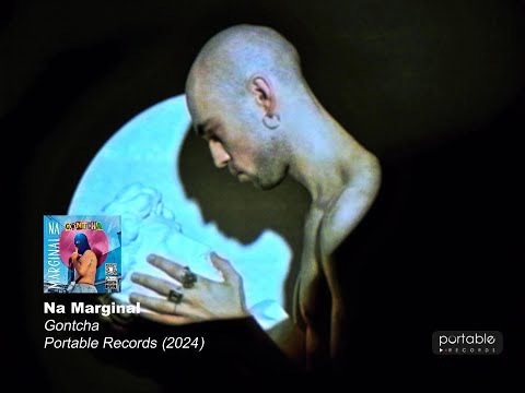 Na Marginal - Gontcha