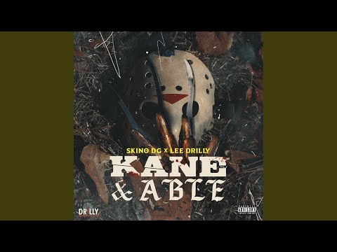 Kane & Able (feat. Lee Drilly)