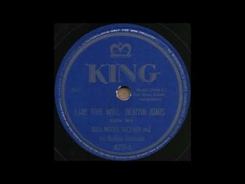 FARE THEE WELL, DEACON JONES / BULL MOOSE JACKSON and his Buffalo Bearcats [KING 4230-B]
