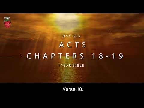 One Year Bible Day 323 | Acts Chapters 18-19 | NIV Audio Bible