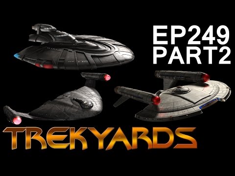 Trekyards EP249 - Starfleet Pre Warp 5 Designs (Part 2)