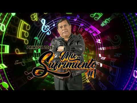 MIX SUFRIMIENTO 1 - LUCIO SÁNCHEZ Y NARANJA MIX [ PRIMICIA 2025 ] 4K VIDEO LYRICS