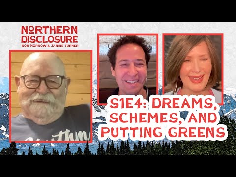 S1E4: "Dreams, Schemes, and Putting Greens" with Barry Corbin - Northern Disclosure