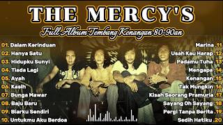 Download lagu THE MERCY'S LAGU TEMBANG KENANGAN 80-90an || Tembang Kenangan Legendaris 70-80an Paling Populer mp3