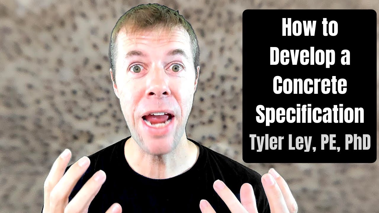 How to Develop a Concrete Specification?