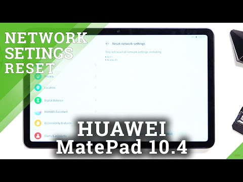 How to Reset Network Settings in HUAWEI MatePad 10.4 – Restore Camera Defaults