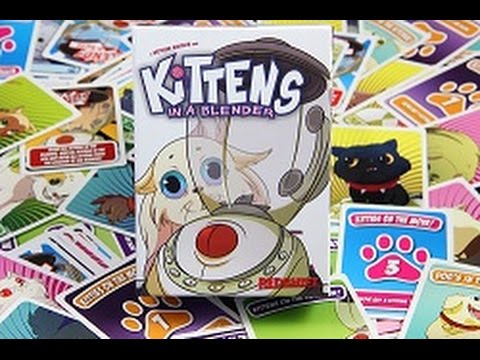 Kittens in a Blender: Gameplay Overview and Review - To Die for Games