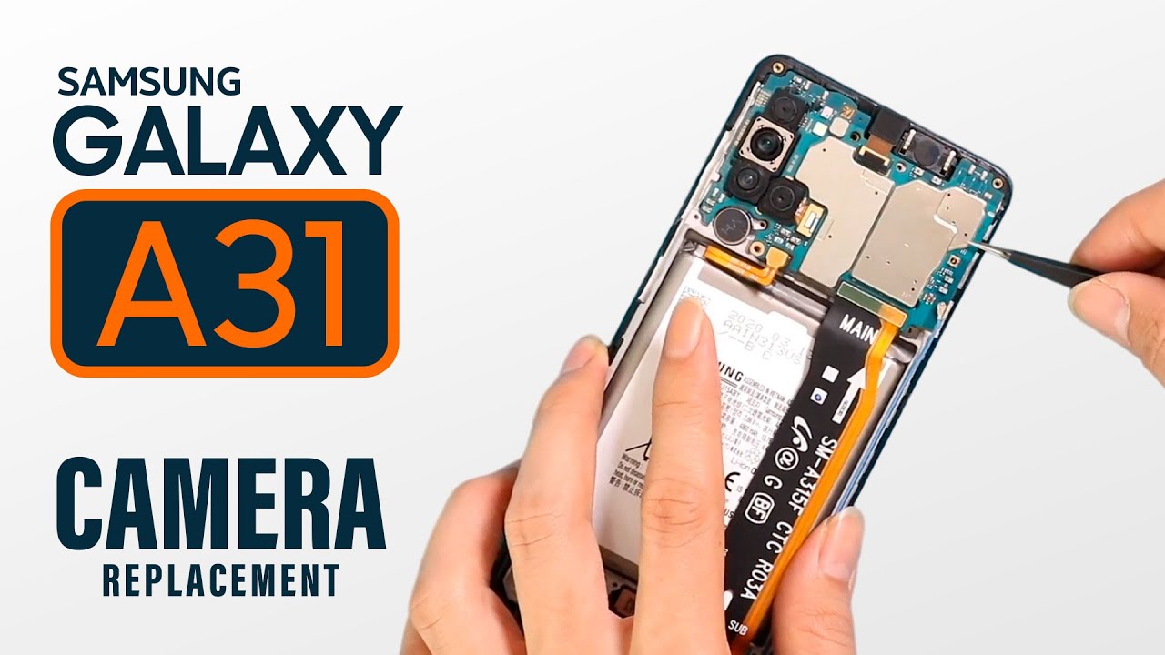 Samsung Galaxy A31 Camera Replacement