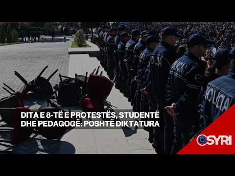Dita e 8-të e protestës studentore, studentë dhe pedagogë: Poshtë diktatura