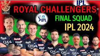 IPL 2024 Royal Challengers Team Final Squad | RCB Team Full And Final Squad | RCB Team 2024