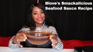 Blove&#39;s Smackalicious Seafood Sauce Recipe