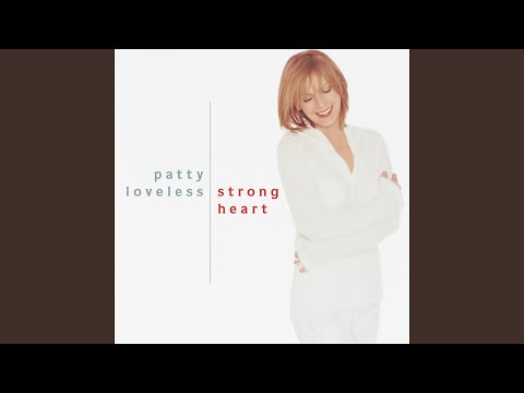 She Never Stopped Loving Him - Patty Loveless