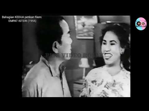 Filem EMPAT ISTERI | Bahagian KEDUA | Filem Melayu Klasik