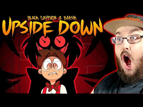 UPSIDE DOWN (A Hazbin Hotel Song) - Black Gryph0n & Baasik #HazbinHotel REACTION!!!