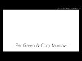 Pat Green & Cory Morrow "Can't Find My Way Home"