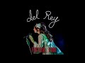 Lana Del Rey Full Moon Intro Cruel World Сola Festival Tour Studio Version