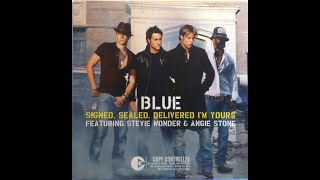 Blue - Signed, Sealed, Delivered I'm Yours