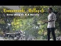 Minnunnunde Mullapole - Cover Song Ft. K.A Naveen | Tharangam | Tovino Thomas | Ashwin Renju