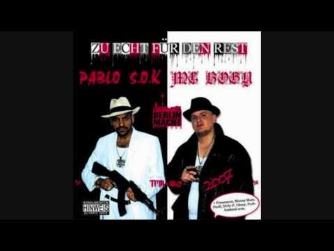 MC Bogy Und Pablo s.o.k  - Kämpfe Immer Weiter