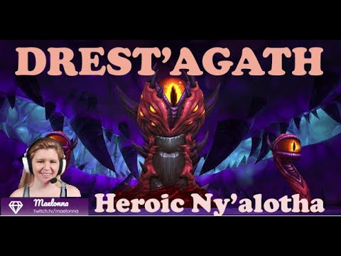 Highlight: Heroic Ny'alotha DREST'AGATH- Mistweaver Monk