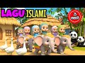Lagu Anak Islami 25 Menit Sholawat Badar Sholawat Jibril Allahul Kahfi Sholawat Busyro