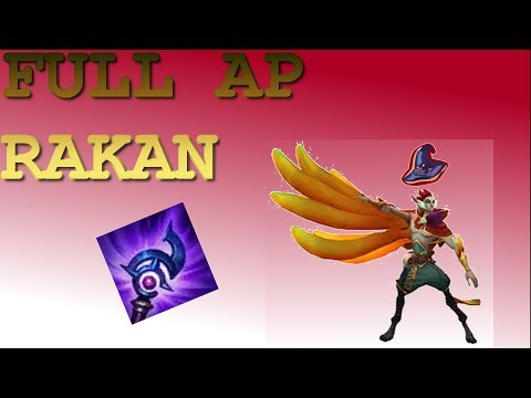 FULL AP RAKAN/ ONE FOR ALL/ CRAZY DAMAGE/ SYNERGY ON POINT