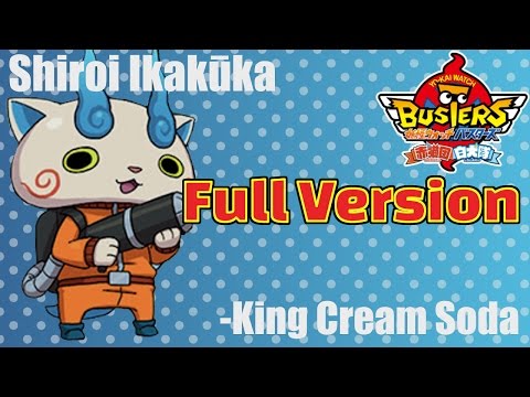 Yo-kai Watch Busters: White Dog Squad - Shiroi Ikakūka(白いイカクウカ) Extended [Full Ver.]