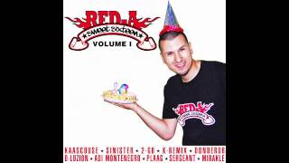 Red-A Sweet Sixteen Tape Volume 1 / 01 DJ Magnavox &quot;Intro&quot; - Red-A &quot;Explosiegevaar&quot;
