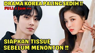 Download lagu DRAMA KOREA SEDIH TERBARU MENGURAS AIR MATA‼️WANITA YANG DITINGGALKAN KEKASIH - DRAMA KOREA TERBARU mp3