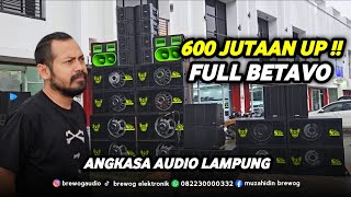 Download lagu FULL BETAVO!! THE LATEST PACKAGE, UP TO 600 MILLION!! ANGKASA AUDIO LAMPUNG IS READY TO WORK mp3