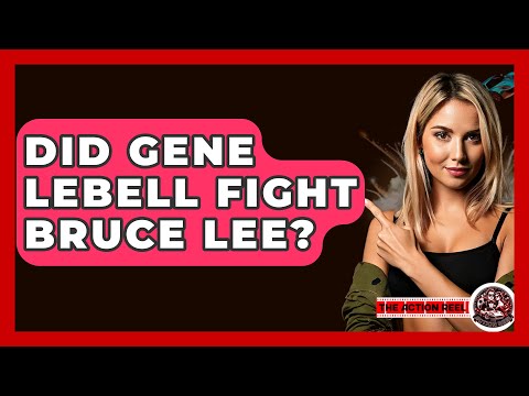 Did Gene Lebell Fight Bruce Lee? - The Action Reel