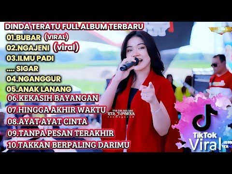 Ngajeni - Bubar - Ilmu Padi! Full Album Dinda Teratu Paling Viral 2024!