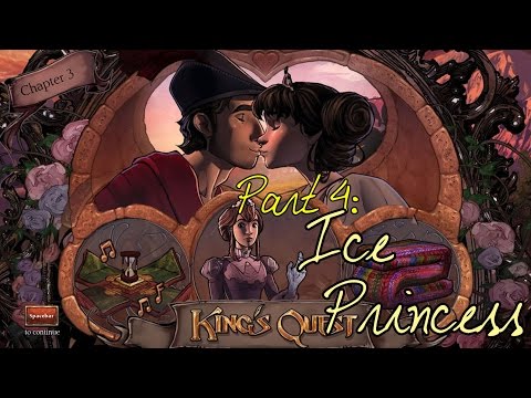 King's Quest - Chapter 3 (Part 4: Ice Princess) - pawdugan
