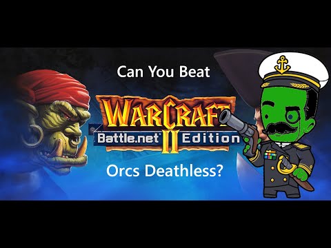 Can You Beat Warcraft 2 as Orcs Deathless?