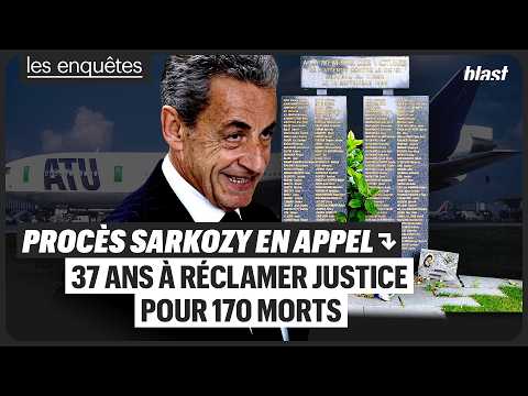 PROCÈS SARKOZY EN APPEL : 37 ANS A RÉCLAMER JUSTICE POUR 170 MORTS