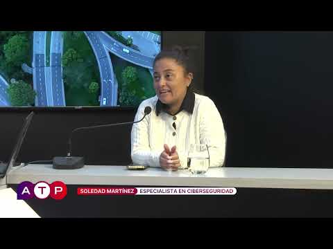 Soledad Martínez - Especialista en ciberseguridad - ATP 09-04-2026