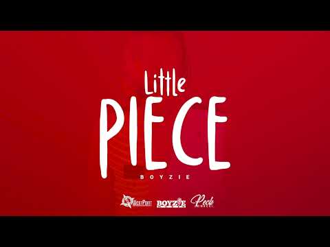 Boyzie - Little Piece (Official Audio)