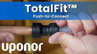 Save the Day with Uponor TotalFit™
