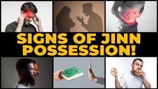 12 SIGNS OF JINN POSSESSION EVERY MUSLIM MUST KNOW!