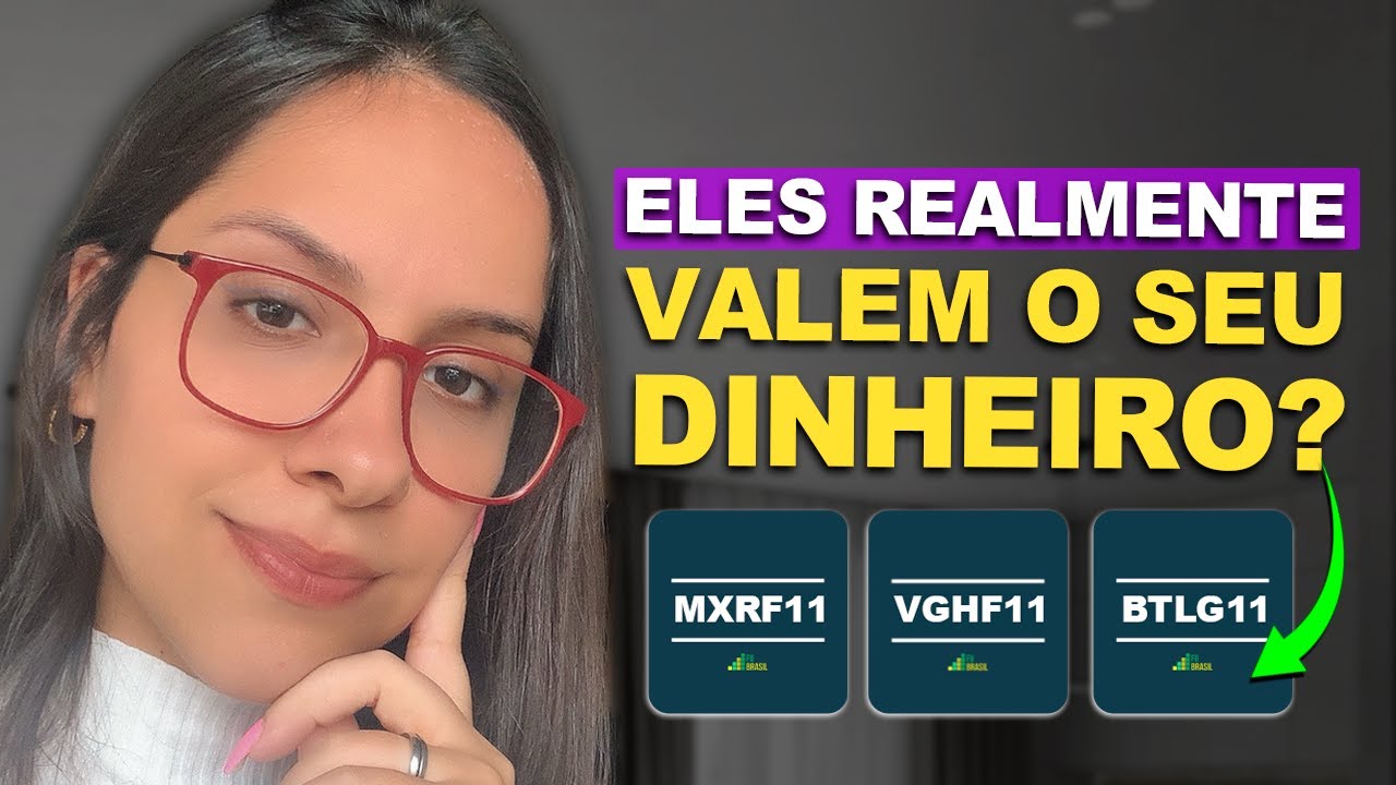 Analisei o TOP 3 FUNDOS IMOBILIÁRIOS MAIS FALADOS do MOMENTO! MXRF11, VGHF11, BTLG11 NÃO são BONS?