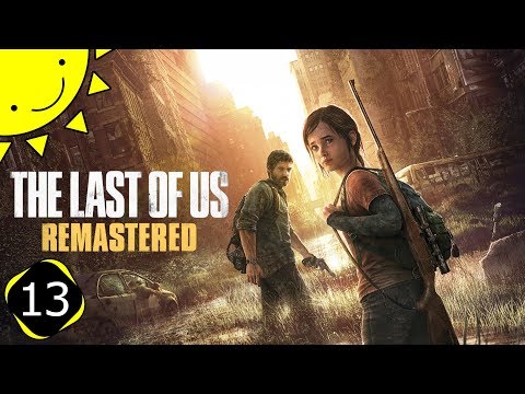 Let's Play The Last Of Us Remastered | Part 13 - Two Shots | Blind Gameplay Walkthrough