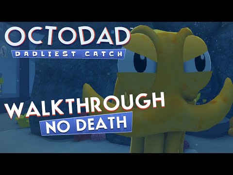 Octodad: Dadliest Catch — Walkthrough