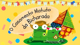 CASAMENTO MATUTO DA BICHARADA -  HISTÓRIA DE NIÉLIA RIBEIRO