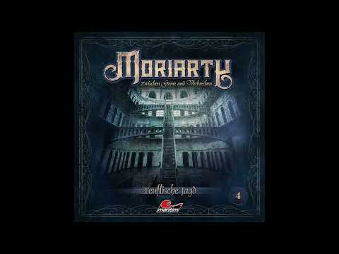 Moriarty - Folge 4: Teuflische Jagd (Komplettes Hörspiel)