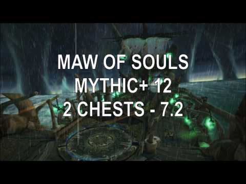 Maw of Souls Mythic+ 12, 2 Chest 7.2 using Inky Black Potion