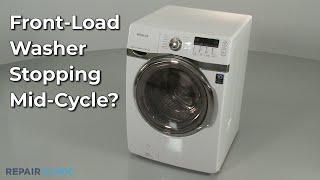 Front-Load Washer Stops Mid-Cycle — Front-Load Washing Machine Troubleshooting